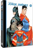 DC Art of Jorge Jimenez HC