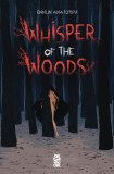 Whisper of the Woods TP