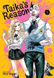 Taikas Reason Vol 01
