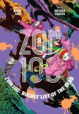 Zom 100 Bucket List of the Dead Vol 08