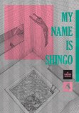 My Name is Shingo Perfect Edition HC Vol 04