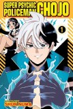 Super Psychic Policeman Chojo Vol 01