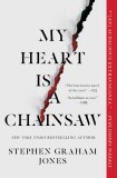 My Heart is a Chainsaw TP
