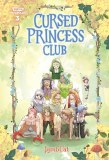 Cursed Princess Club TP Vol 03