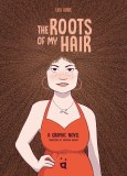 Roots of My Hair HC