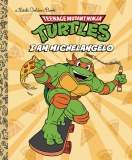 Little Golden Book I Am Michelangelo