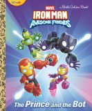 Iron Man and His Awesome Friends Prince and the Bot GN