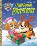 PAW Patrol Christmas Little Golden Book