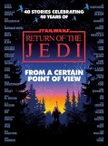Star Wars From A Certain Point of View Return of the Jedi TP