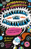 Astrophysics for Supervillains Mastering the Multiverse TP