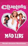 Mad Libs Clueless