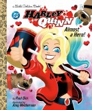 Harley Quinn Almost a Hero Little Golden Book HC