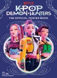 K-Pop Demon Hunters Official Poster Book