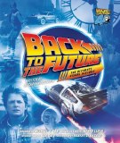 Back to the Future Ultimate Visual History Revised and Expanded HC
