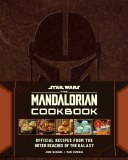 Star Wars The Mandalorian Cookbook