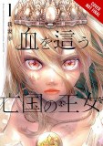 Blood-Crawling Princess of a Ruined Country Vol 01