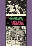Spawn of Venus and Other Stories HC