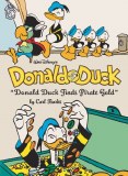 Walt Disneys Donald Duck Finds Pirate Gold HC