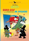 Walt Disneys Goofy HC Vol  27 Super Goof And The Strange Case Of Dr Syclocks Disney Masters