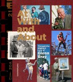 At With And About TP Through the Blighted Lens of Glenn Bray