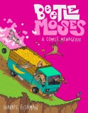 Beetle Moses A Comics Menagerie