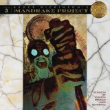 Bruce Dickinsons Mandrake Project #3