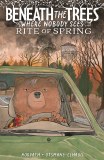 Beneath the Trees Where Nobody Sees Rite of Spring TP DM Variant