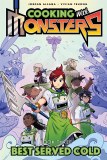 Cooking With Monsters TP Vol 03 Best Served Cold