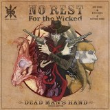 No Rest For the Wicked Dead Man Hand Special GN