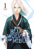 Blue Wolves of Mibu Vol 01