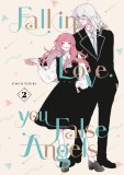 Fall in Love You False Angels Vol 02