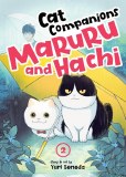 Cat Companions Maruru and Hachi Vol 04