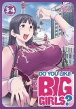 Do You Like Big Girls Omnibus Vol 02