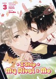 I Ship My Rival X Me Vol 03