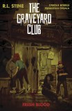 Graveyard Club TP Vol 02 Fresh Blood