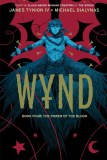 Wynd Book Four The Power Of The Blood