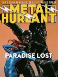 Metal Hurlant TP Vol 04 Paradise Lost