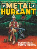 Metal Hurlant Old Dreams Young Visions TP