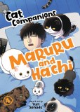 Cat Companions Maruru and Hachi Vol 04