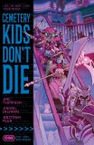 Cemetery Kids Dont Die TP Vol 02 Run Rabid