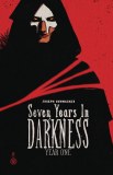 Seven Years in Darkness Year One TP