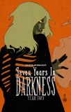 Seven Years in Darkness Year Two TP
