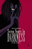Seven Years in Darkness Year Three TP