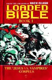Loaded Bible TP VOL 01