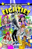 Archie Americana Ser TP VOL 11 Best of 80s Book 2