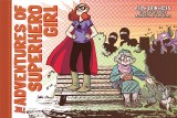 Adventures of Superhero Girl HC