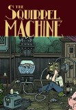 Squirrel Machine SC