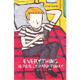 Everything is Really Hard Today TP