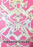 Parasitic City TP Vol 03