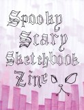 Spooky Scary Sketchbook Zine